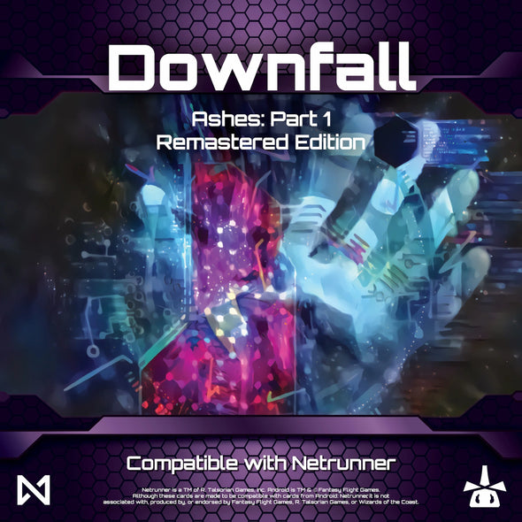 Null Signal Games - Ashes Part 1: Downfall Remastered (Compatible with Netrunner)