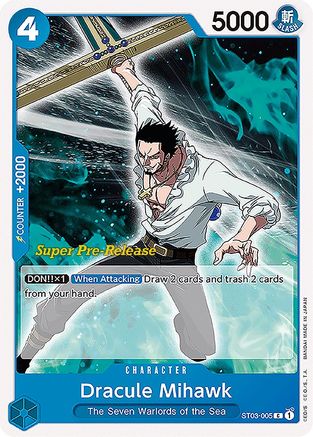 Dracule Mihawk (Super Pre-Release) - ST03-005 - Common available at 401 Games Canada