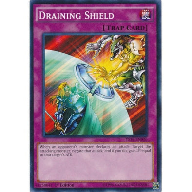 Draining Shield - YS16-EN036 - Common - 1st Edition available at 401 Games Canada