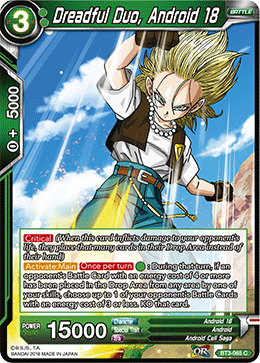 Dreadful Duo, Android 18 - BT3-065 - Common available at 401 Games Canada