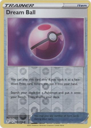 Dream Ball - 146/203 - Uncommon - Reverse Holo available at 401 Games Canada