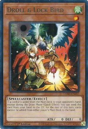 Droll & Lock Bird - TAMA-EN047 - Rare - 1st Edition available at 401 Games Canada