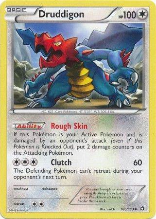 Druddigon - 106/113 - Uncommon available at 401 Games Canada