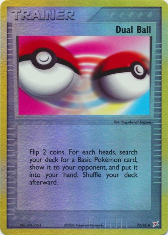 Dual Ball - 72/95 - Uncommon - Reverse Holo available at 401 Games Canada