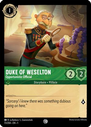 Duke of Weselton (Opportunistic Official) - 73/204 - Common available at 401 Games Canada