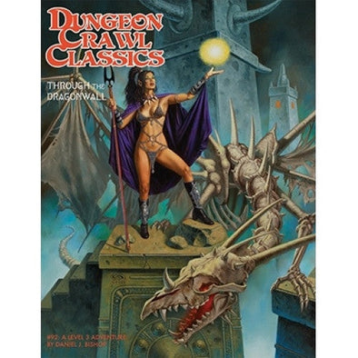 Dungeon Crawl Classics - #92: Through the Dragonwall available at 401 Games Canada