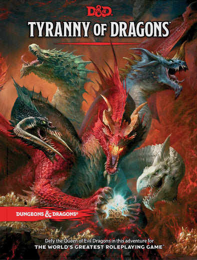 Dungeons & Dragons - 5th Edition - Tyranny of Dragons available at 401 Games Canada