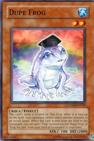 Dupe Frog - CRMS-EN028 - Common - Unlimited available at 401 Games Canada