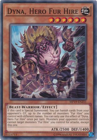Dyna, Hero Fur Hire - MP19-EN251 - Common - Unlimited available at 401 Games Canada