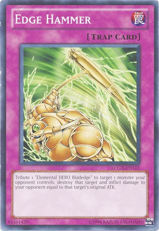 Edge Hammer - LCGX-EN113 - Common - Unlimited available at 401 Games Canada