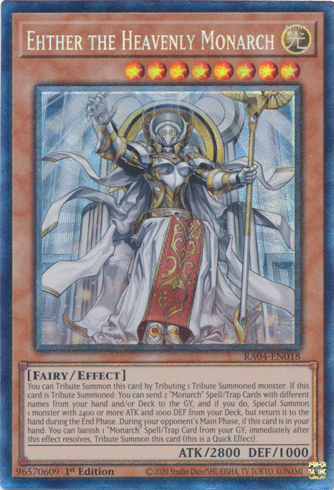 Ehther the Heavenly Monarch (PCR) - RA04-EN018 - Prismatic Collector's Rare - 1st Edition