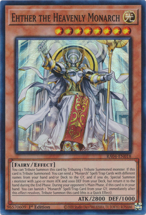Ehther the Heavenly Monarch - RA04-EN018 - Super Rare - 1st Edition