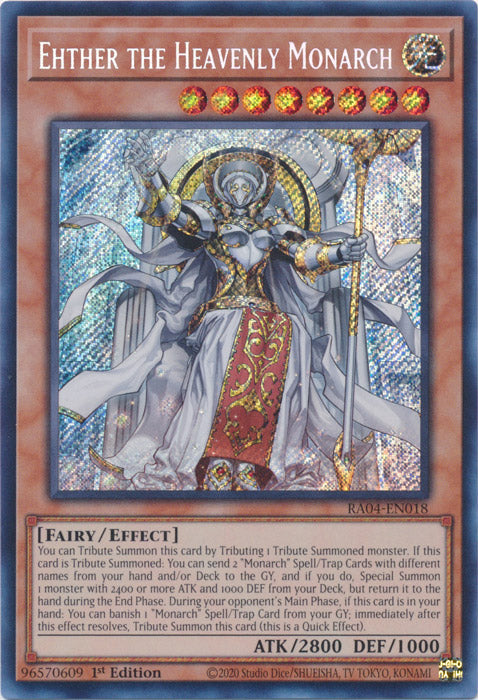 Ehther the Heavenly Monarch (Secret Rare) - RA04-EN018 - Secret Rare - 1st Edition