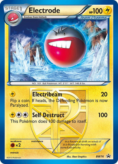 Electrode - BW76 - Holo Promo available at 401 Games Canada