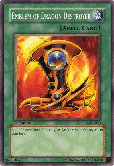 Emblem of Dragon Destroyer - MFC-090 - Common - 1st Edition available at 401 Games Canada