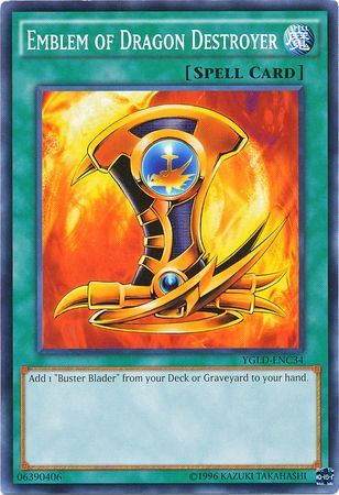 Emblem of Dragon Destroyer - YGLD-ENC34 - Common - Unlimited available at 401 Games Canada
