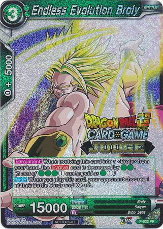 Endless Evolution Broly - P-033 - Judge Promo (Foil) available at 401 Games Canada