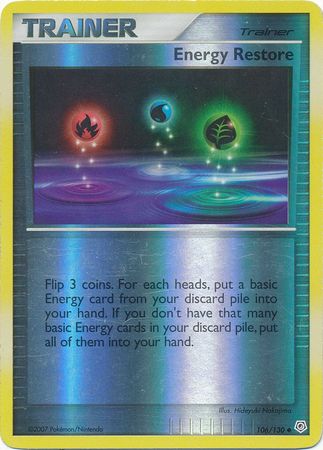 Energy Restore - 106/130 - Uncommon - Reverse Holo available at 401 Games Canada