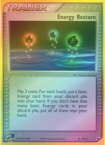 Energy Restore - 81/109 - Uncommon - Reverse Holo available at 401 Games Canada