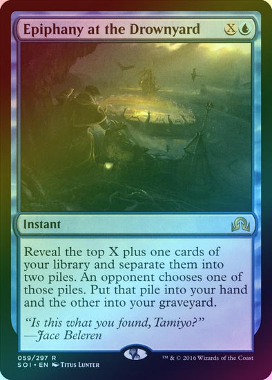 Epiphany at the Drownyard (Foil) (SOI) available at 401 Games Canada