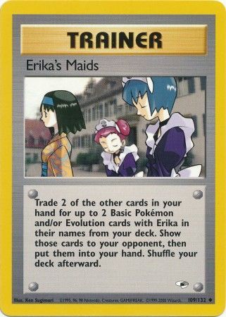 Erika's Maids - 109/132 - Uncommon - Unlimited available at 401 Games Canada