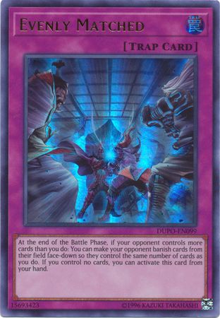 Evenly Matched - DUPO-EN099 - Ultra Rare - Unlimited available at 401 Games Canada