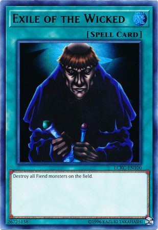 Exile of the Wicked - LCKC-EN100 - Ultra Rare - Unlimited available at 401 Games Canada