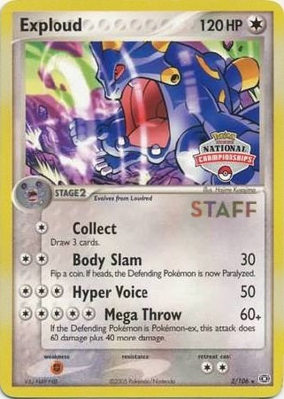 Exploud - 3/106 - Promo (Staff National Championships) available at 401 Games Canada