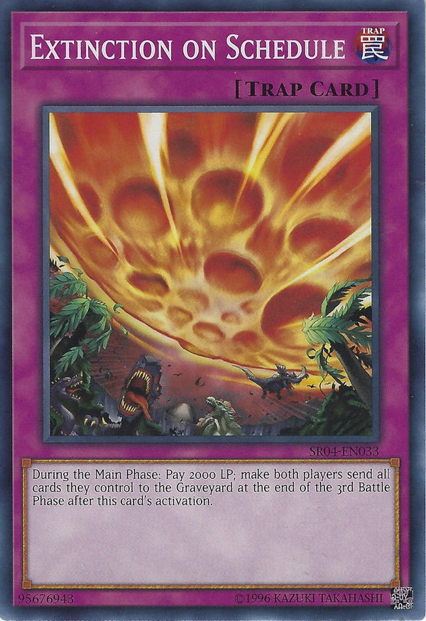 Extinction on Schedule - SR04-EN033 - Common - Unlimited available at 401 Games Canada