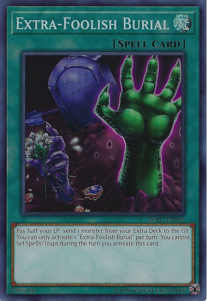 401 Games Canada - Extra-Foolish Burial - SOFU-EN065 - Super Rare