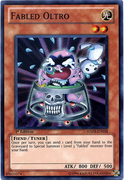 Fabled Oltro - HA03-EN038 - Super Rare - 1st Edition available at 401 Games Canada