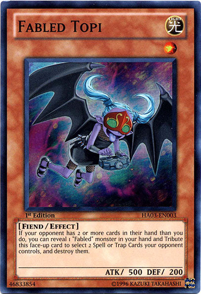 Fabled Topi - HA03-EN003 - Super Rare - 1st Edition available at 401 Games Canada