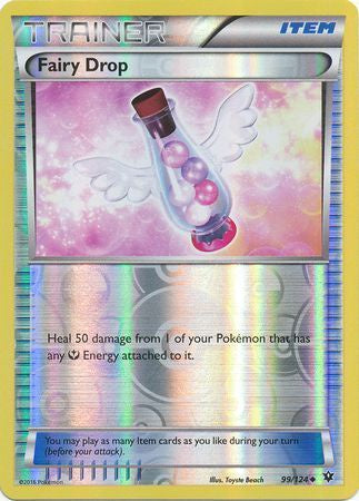 Fairy Drop - 99/124 - Uncommon - Reverse Holo available at 401 Games Canada