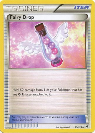 Fairy Drop - 99/124 - Uncommon available at 401 Games Canada