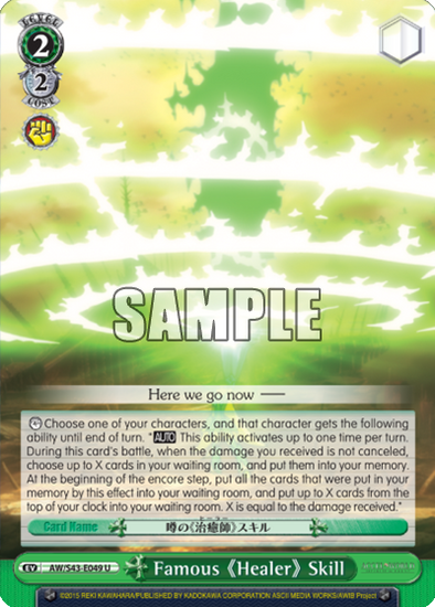 Famous "Healer" Skill - AW/S43-E049 - Uncommon available at 401 Games Canada