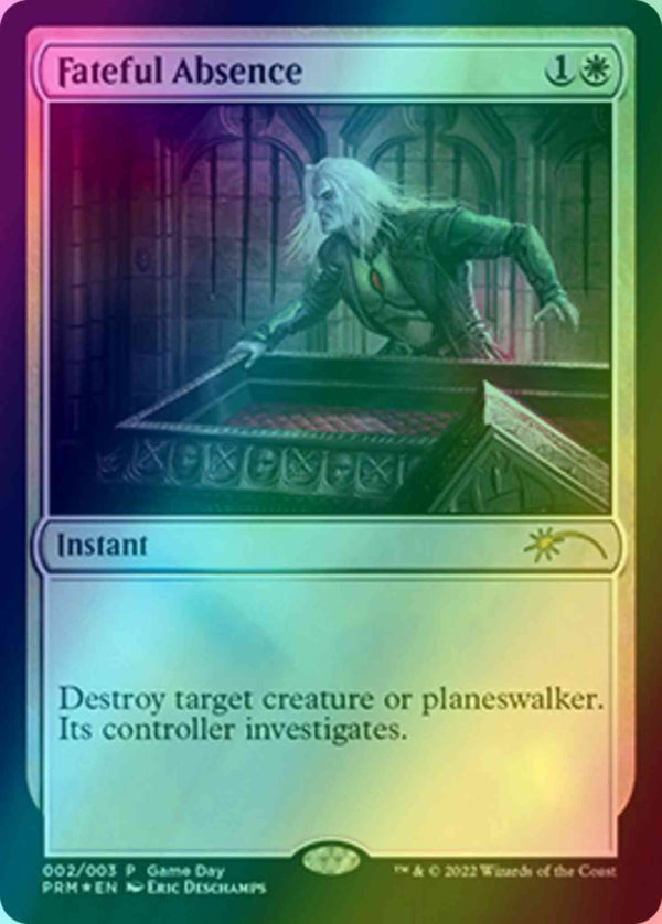 Fateful Absence - Game Day Promo (PW22) (Foil)