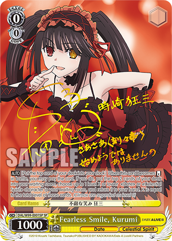 Fearless Smile, Kurumi - DAL/W99-E001SP - Special Rare available at 401 Games Canada