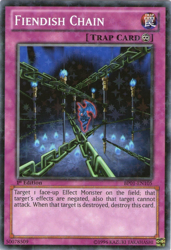 Fiendish Chain - BP01-EN105 - Starfoil Rare - 1st Edition available at 401 Games Canada