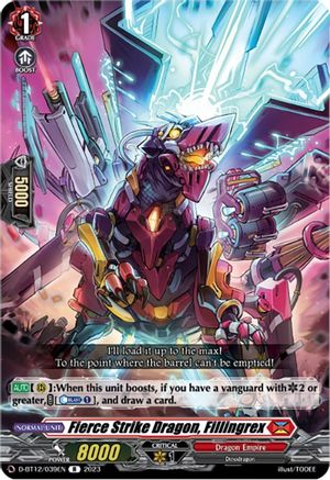 Fierce Strike Dragon, Fillingrex - D-BT12/039EN - Rare available at 401 Games Canada