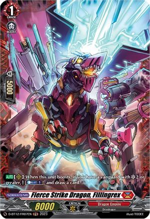 Fierce Strike Dragon, Fillingrex - D-BT12/FR07EN - Frame Rare available at 401 Games Canada