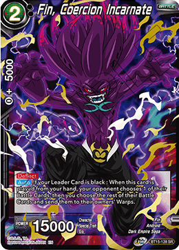 Fin, Coercion Incarnate - BT15-128 - Super Rare available at 401 Games Canada