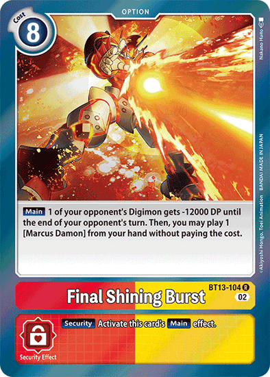 Final Shining Burst - BT13-104 - Rare available at 401 Games Canada