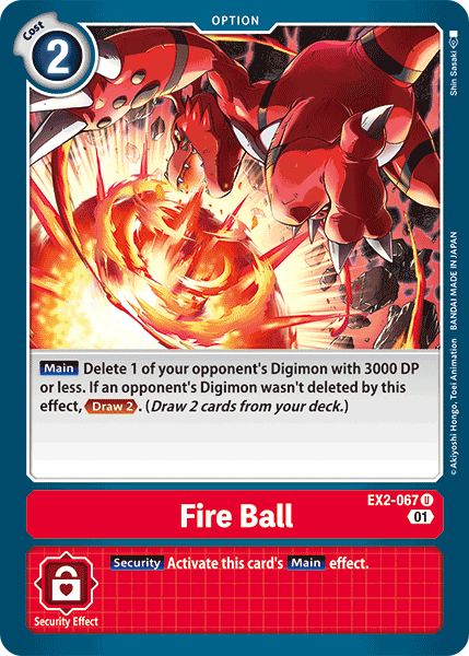 Fire Ball - EX2-067 - Uncommon available at 401 Games Canada
