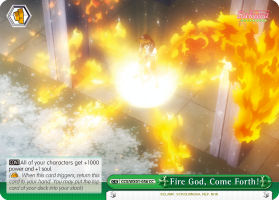 Fire God, Come Forth! - CCS/WX01-E056 - Common available at 401 Games Canada