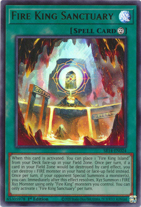 Fire King Sanctuary - SR14-EN024 - Ultra Rare - 1st Edition available at 401 Games Canada