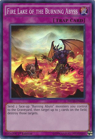 Fire Lake of the Burning Abyss - NECH-EN086 - Super Rare - 1st Edition available at 401 Games Canada