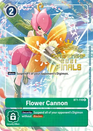 Flower Cannon - BT1-110 - (2021 Championship Finals Tamer‘s Evolution Pack) available at 401 Games Canada
