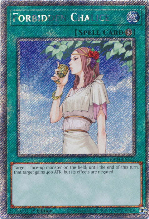 Forbidden Chalice (Platinum Secret Rare) - RA04-EN137 - Platinum Secret Rare - 1st Edition