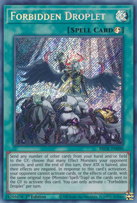 Forbidden Droplet - BROL-EN090 - Secret Rare - 1st Edition available at 401 Games Canada