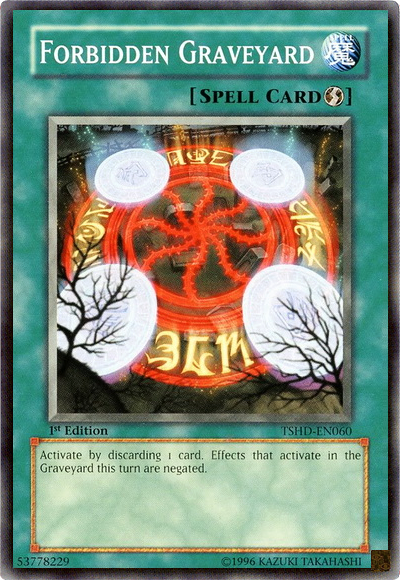 Forbidden Graveyard - TSHD-EN060 - Common - 1st Edition available at 401 Games Canada